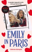 Emily in Paris 1 - Emily in Paris - Le roman de la série