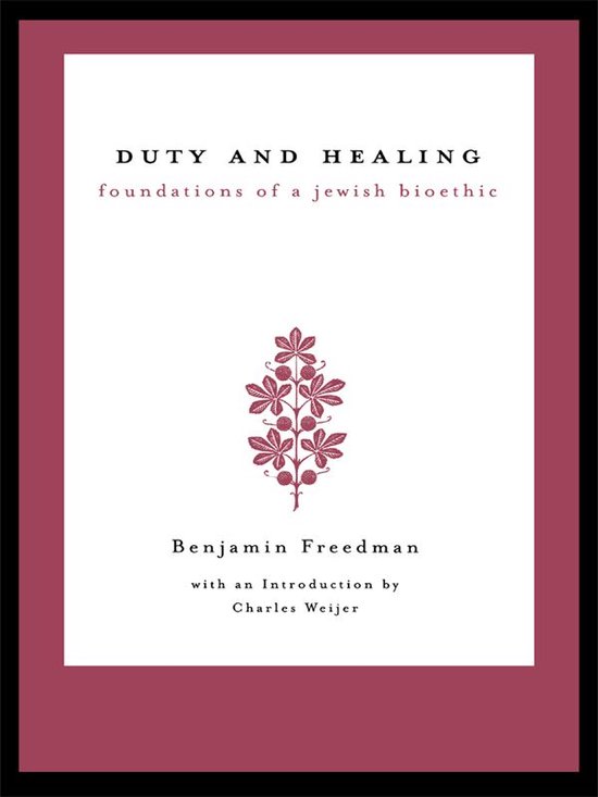 Reflective Bioethics - Duty and Healing - cover