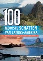 100 Mooiste Schatten Van Latijns- Amerika