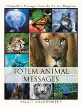 Totem Animal Messages