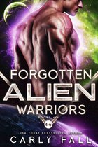 Forgotten Alien Warriors 4.5 - Forgotten Alien Warriors: Books 4-6