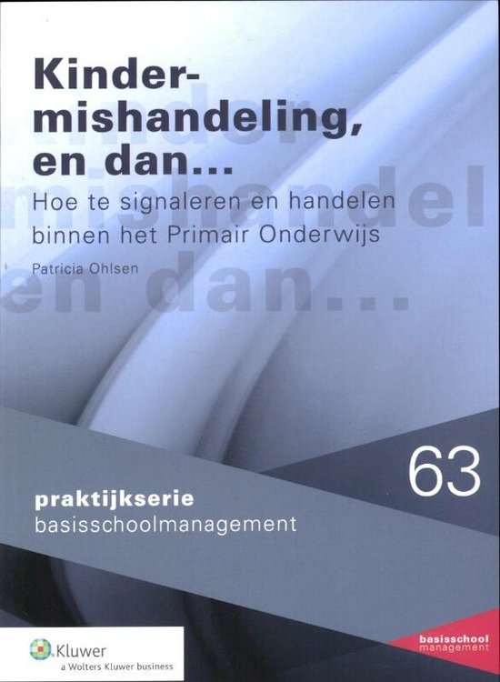 Cover van het boek 'Signaleren En Handelen Bij (Vermoedens Van) Kindermishandeling In Het Po' van Patricia Ohlsen