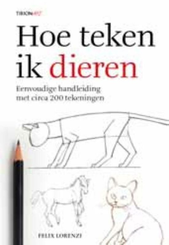 Cover van het boek 'Hoe teken ik dieren'