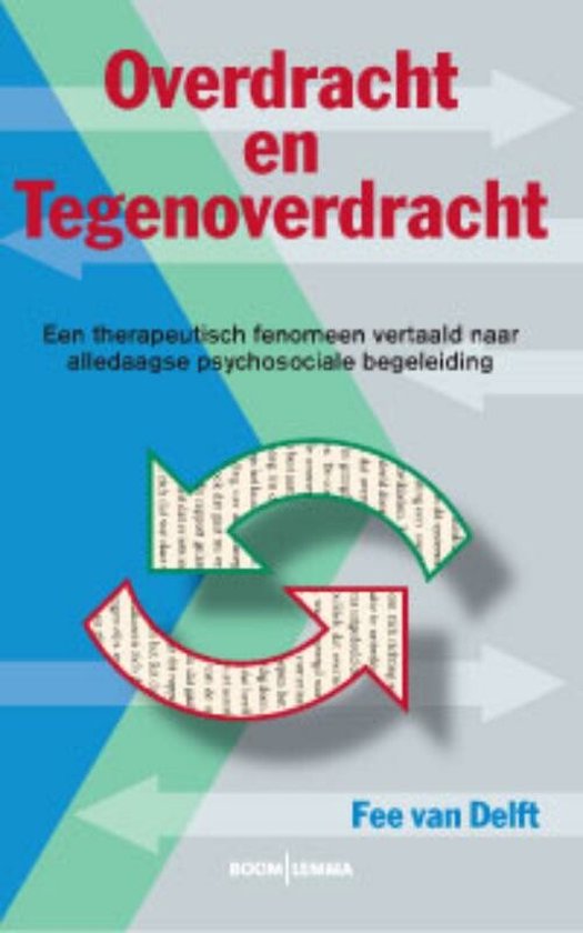 Overdracht En Tegenoverdracht