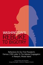 Washington's Rebuke to Bigotry