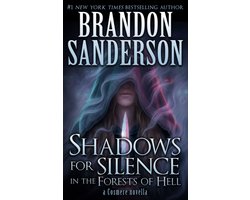 Cosmere - Shadows for Silence in the Forests of Hell