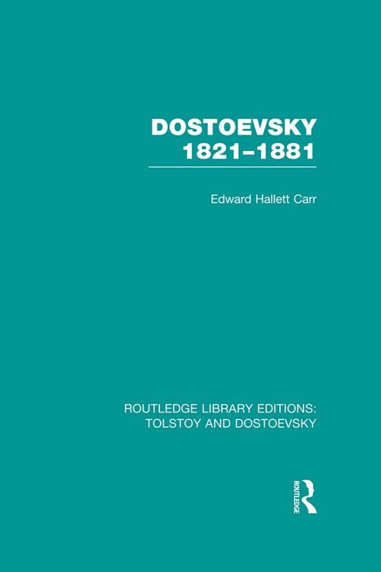Dostoevsky 1821-1881 - cover