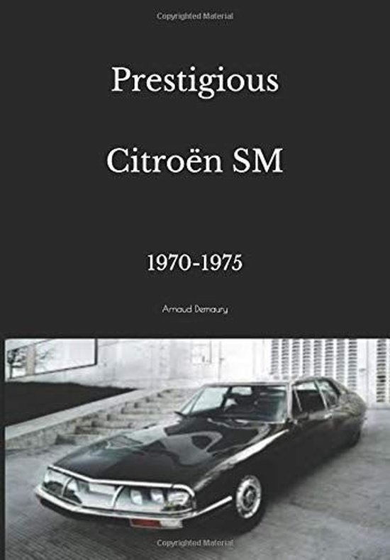 Prestigious Citroën SM - cover