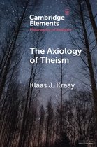 Elements in the Philosophy of Religion - The Axiology of Theism