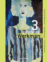 3 generaties Werkman / druk 1