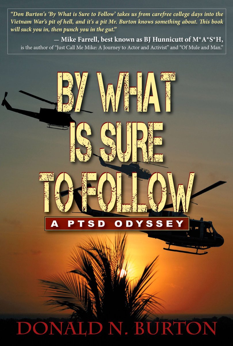 By What is Sure to Follow - Donald N. Burton