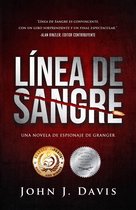 La Serie de novelas de espionaje de Granger - Línea de Sangre