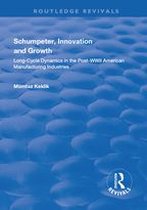 Routledge Revivals - Schumpeter, Innovation and Growth