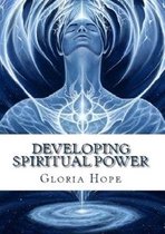 Developing Spiritual Power