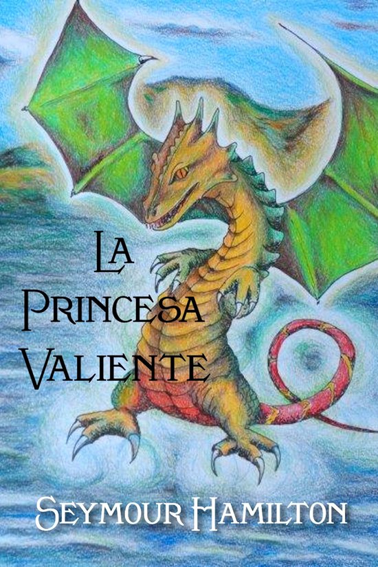 La Princesa valiente