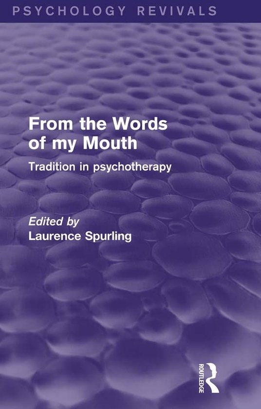 From the Words of My Mouth (Psychology Revivals) - cover