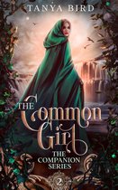 The Companion series 2 - The Common Girl