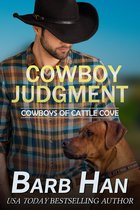 Cowboys of Cattle Cove 4 - Cowboy Judgment