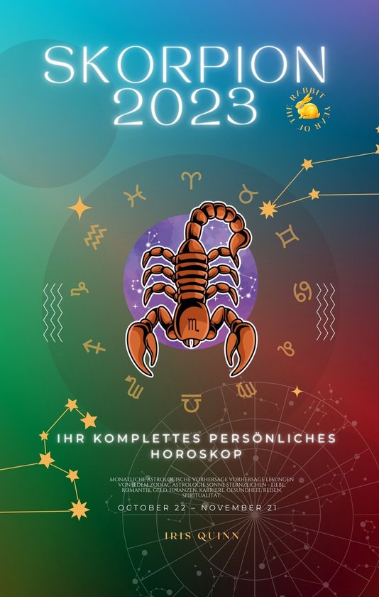 Ihr Komplettes Persönliches Horoskop Skorpion 2023 (ebook), Iris Quinn |  1230005790777... | bol.com