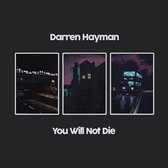 Darren Hayman - You Will Not Die (2 LP)