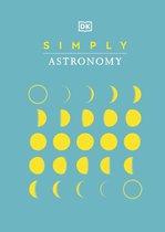 DK Simply- Simply Astronomy