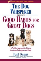 Dog Whisperer Presents: Good Habits For Great Dogs