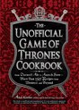 Unofficial Game Of Thrones Cookbook