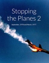 Stopping The Planes 2