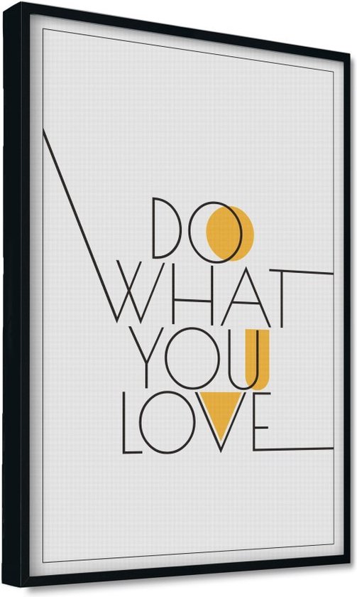 Akoestische panelen - Geluidsisolatie - Akoestische wandpanelen - Akoestisch schilderij AcousticPro® - paneel met 'do what you love' - Design 91 - Basic - 60X90 - zwart- Wanddecoratie - woonkamer - geluidsdemper - studio schuim