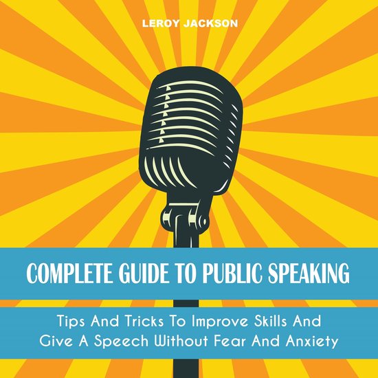 Complete Guide to Public Speaking - cover