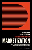 Autonomy and Automation - Marketization