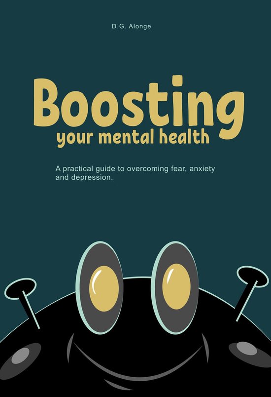 Boosting Your Mental Health (ebook), George Alonge | 9781387673575