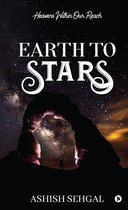 Earth to Stars