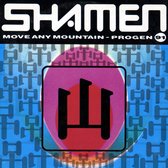The Shamen - Move any mountain - progen 91