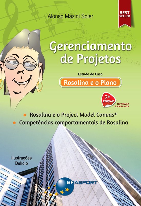 Gerenciamento de Projetos: Estudo de caso - Rosalina e o Pia ... - cover