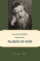 William Morris Library - The Pilgrims of Hope