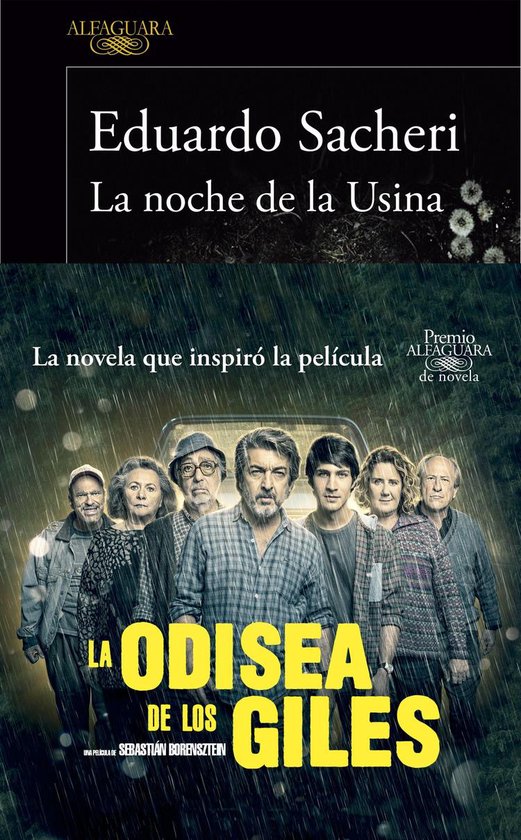 Premio Alfaguara de novela 20 - La noche de la Usina (Premio Alfaguara de novela 2016)