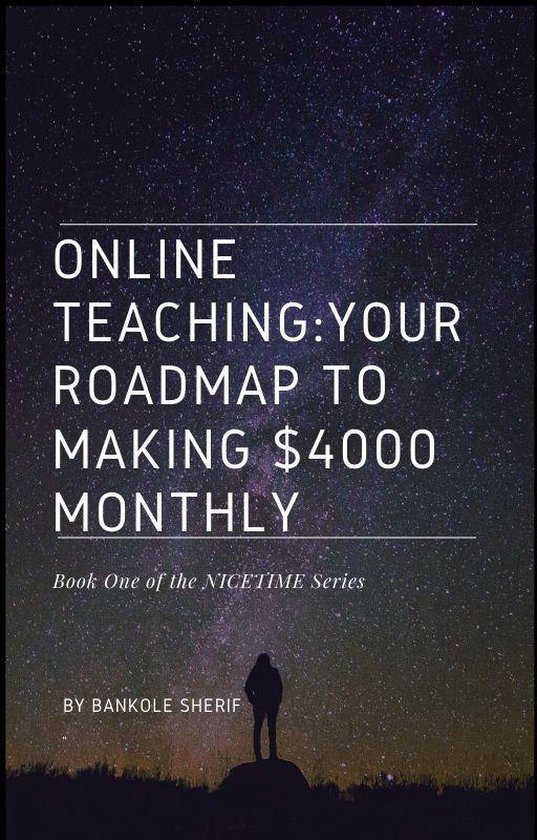 ONLINE TEACHING:YOUR ROADMAP TO MAKING $4000 MONTHLY - cover