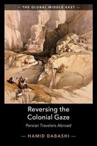 The Global Middle East - Reversing the Colonial Gaze