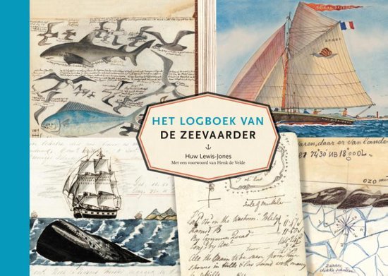 Boek cover Het logboek van de zeevaarder van Huw Lewis-Jones (Hardcover)
