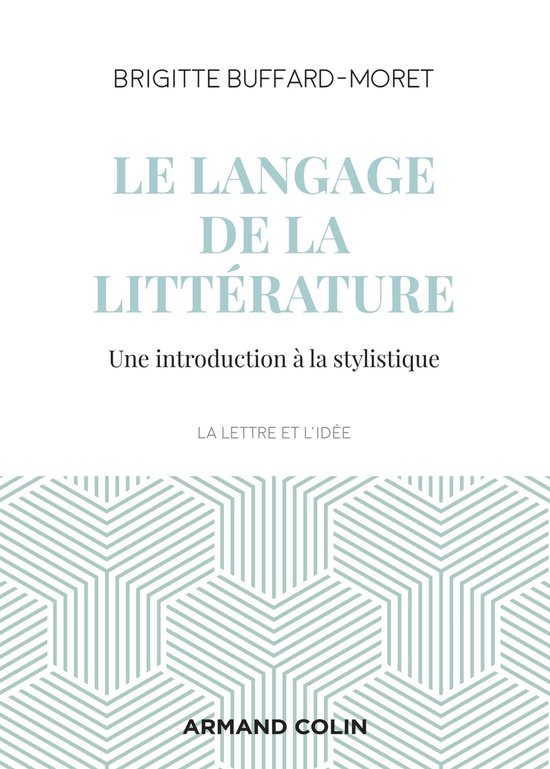Le langage de la littérature