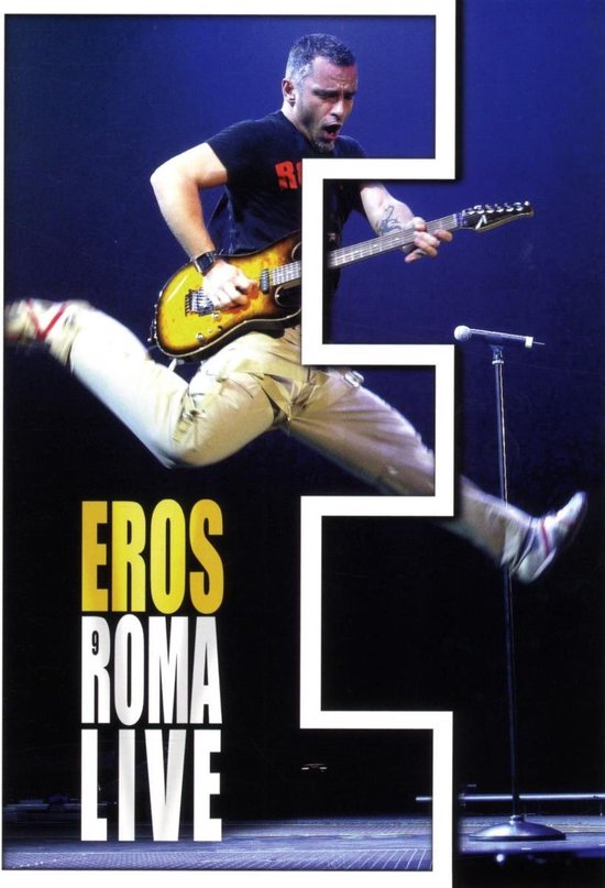 Cover van de film 'Eros Ramazzotti - Eros Roma Live'
