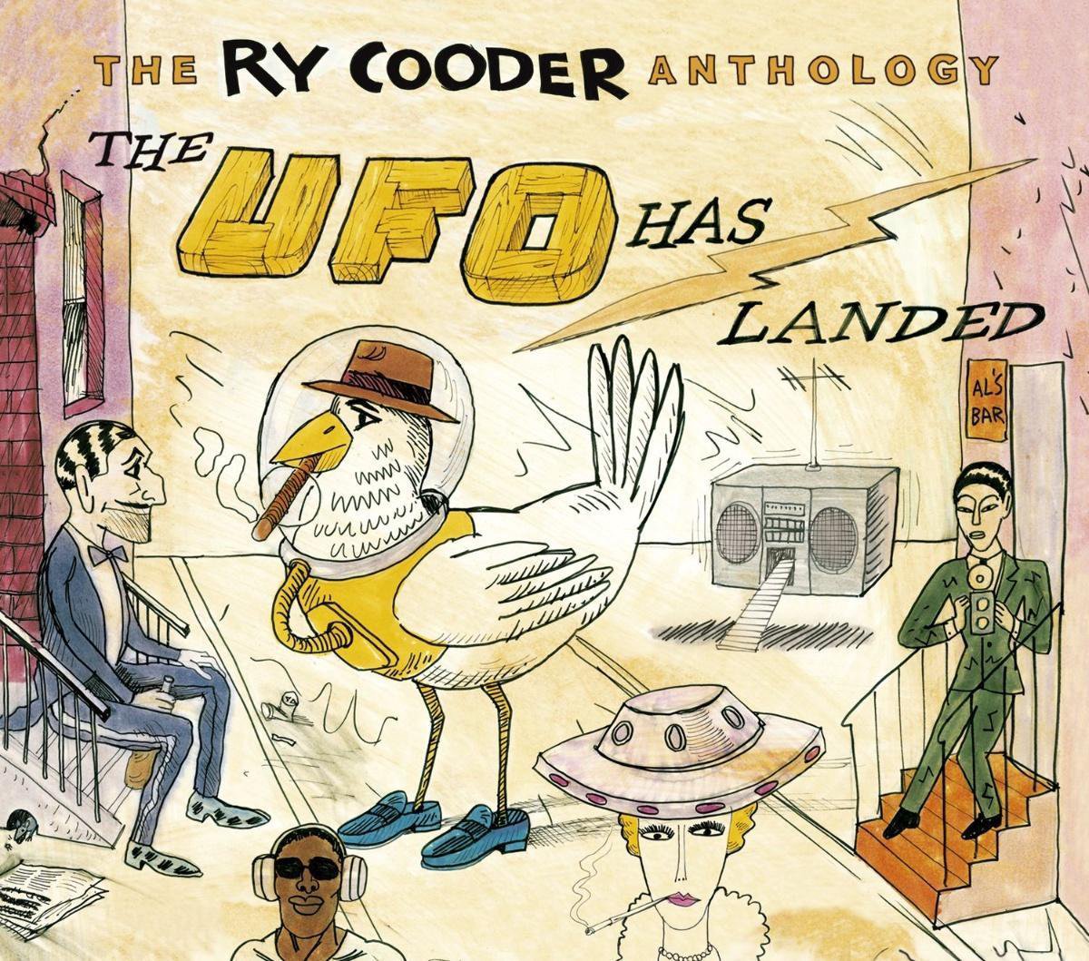 Anthology: The UFO Has Landed - Ry Cooder