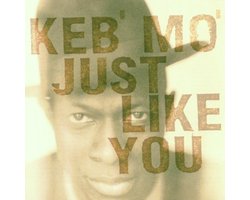 Just Like You