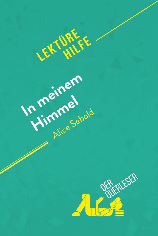 Lektürehilfe - In meinem Himmel von Alice Sebold (Lektüreh ... - cover