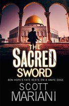 Ben Hope 7 - The Sacred Sword (Ben Hope, Book 7)