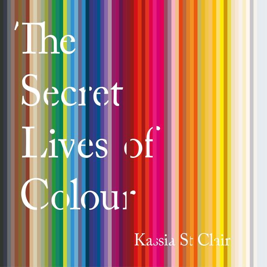 The Secret Lives of Colour - cover