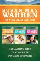 Noble Legacy - The Noble Legacy Collection: Reclaiming Nick / Taming Rafe / Finding Stefanie