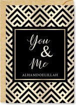 Islamitische Wenskaart: You and me (goud)