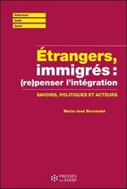 Etrangers, immigrés : (re)penser l'immigration